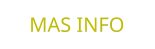 MAS INFO